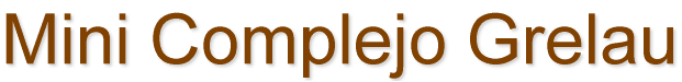 Mini Complejo Grelau